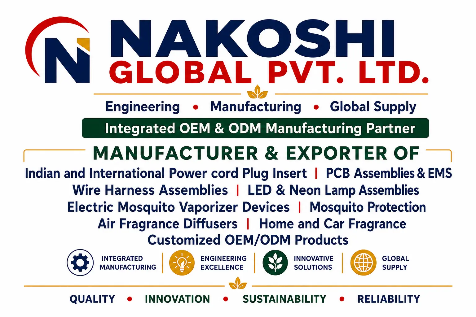 Nakoshi Global Pvt. Ltd. — Engineering, Manufacturing, Global Supply